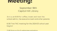 Hey Capitol Hill Families! The first PAC Meeting of the 2024/25 school year is happening on September 18th! There will be coffee and treats at 6:00 so you can meet […]